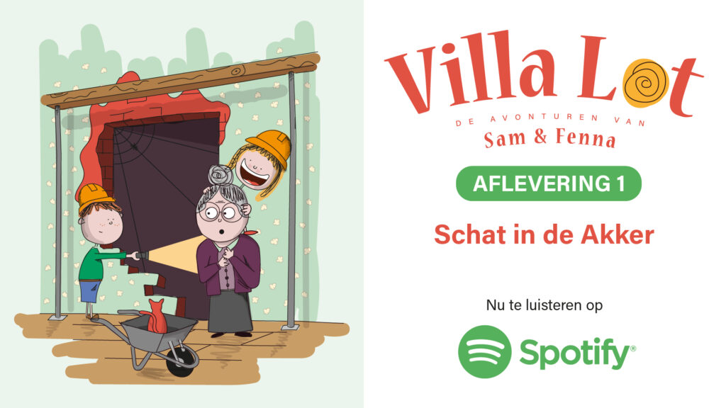 Podcast Villa Lot: Schat in de Akker (afl.1)